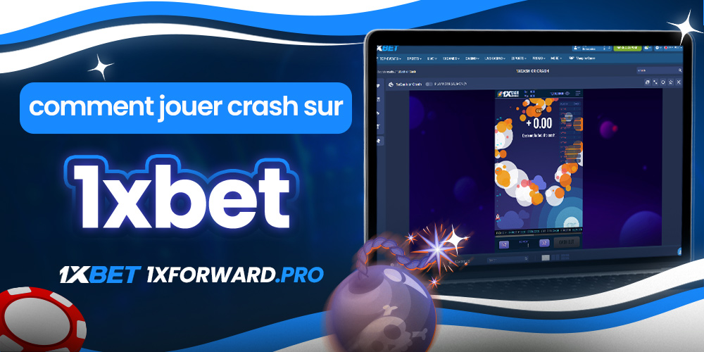 comment jouer crash sur 1xbet