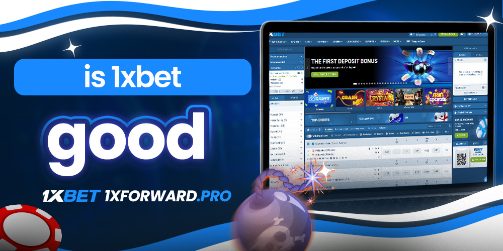 is 1xbet good