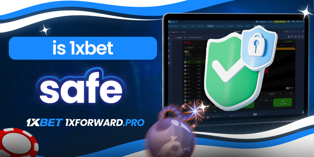is 1xbet safe