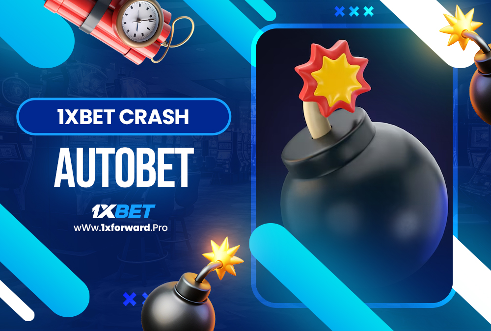 1xbet crash autobet