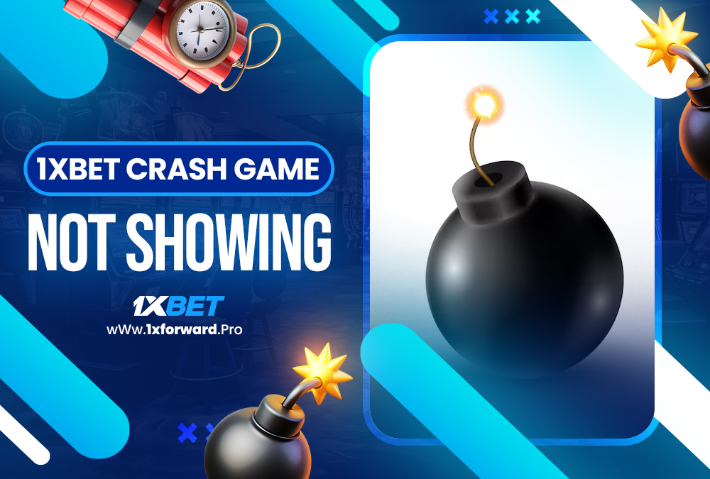1xbet crash game not showing