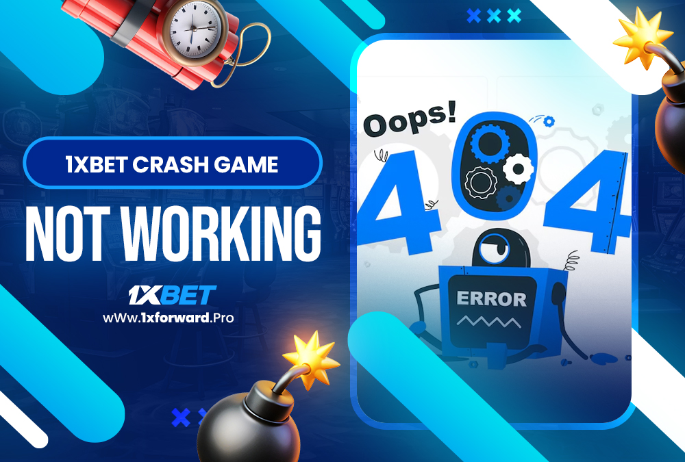 1xbet crash game not working