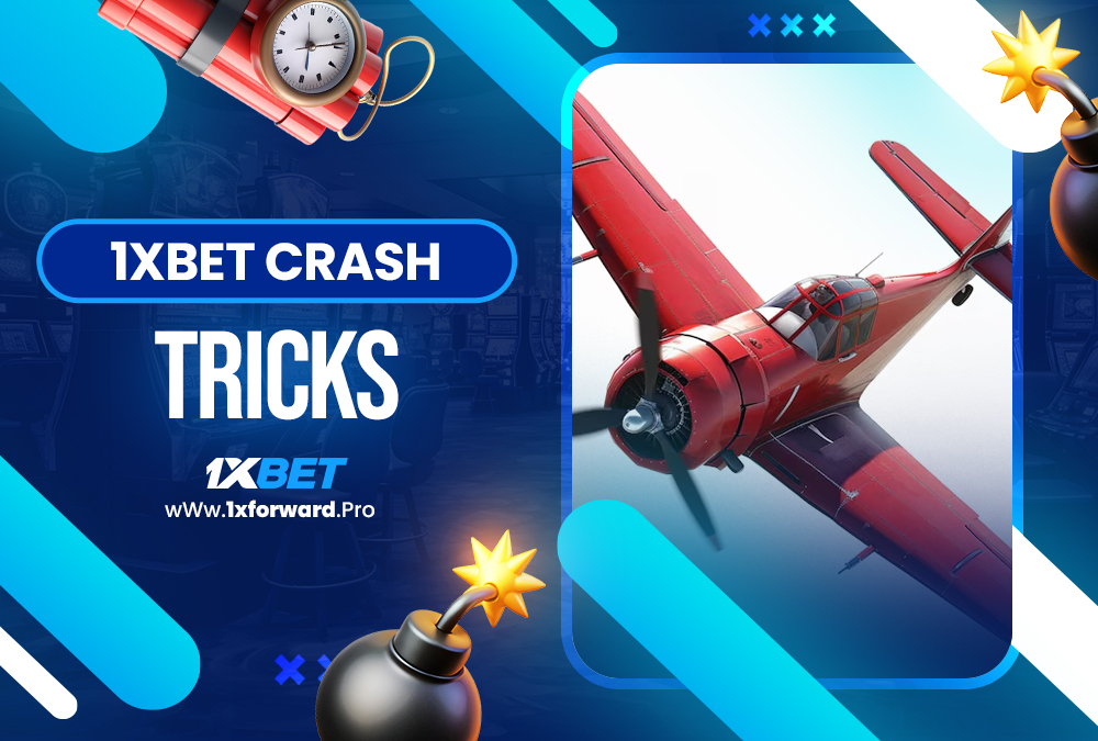1xbet crash tricks
