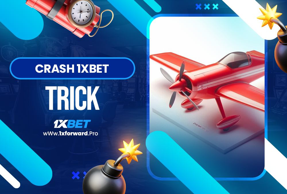 crash 1xbet trick