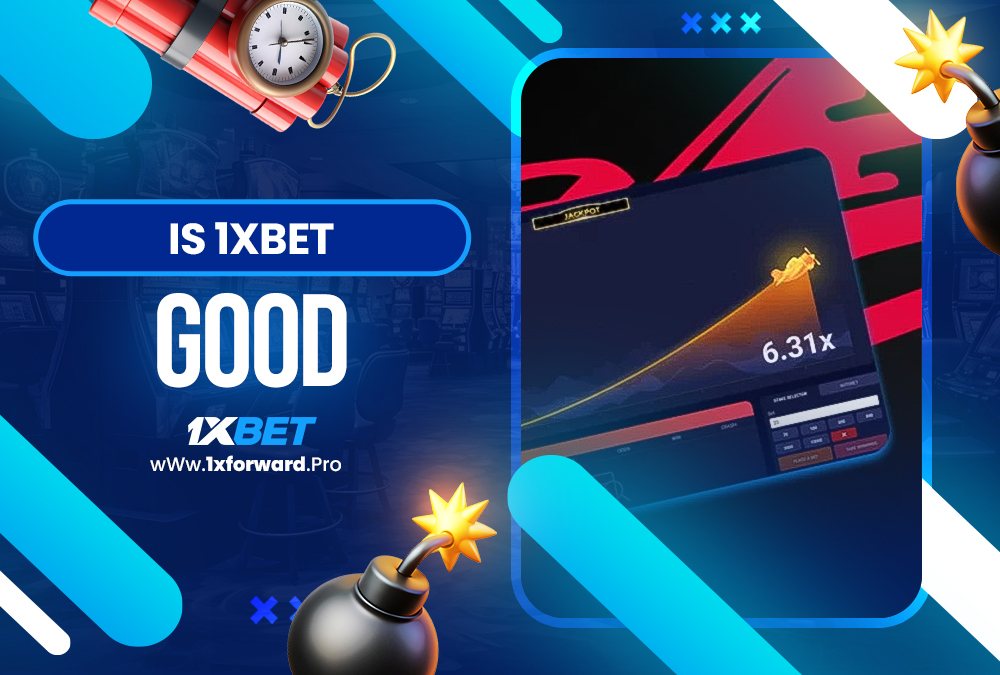 is 1xbet good
